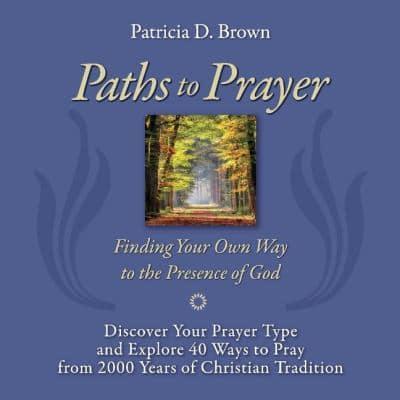 Paths to Prayer