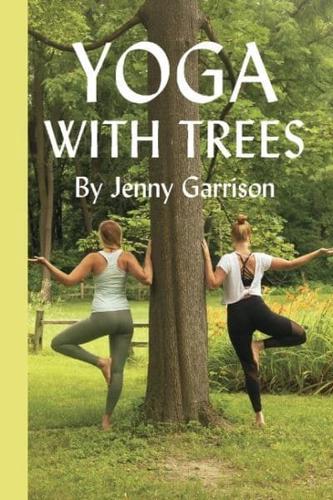 Yoga With Trees