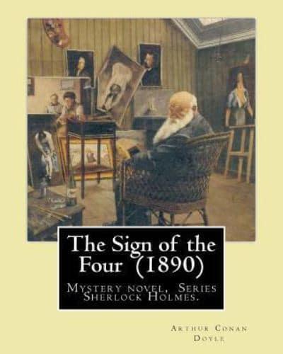 The Sign of the Four (1890) By