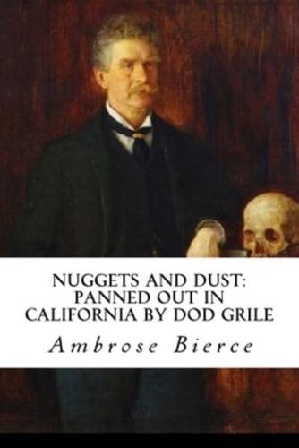Nuggets and Dust