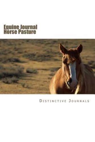 Equine Journal Horse Pasture