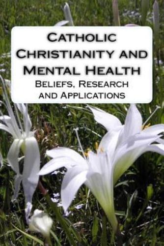 Catholic Christianity and Mental Health