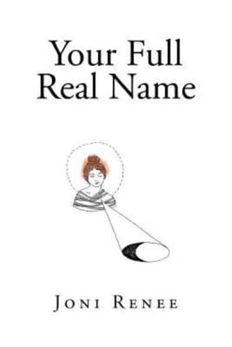 Your Full Real Name