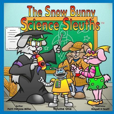 The Snow Bunny Science Sleuths