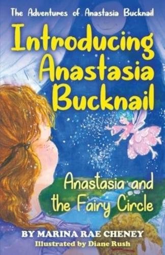 Introducing Anastasia Bucknail