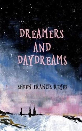 Dreamers and Daydreams