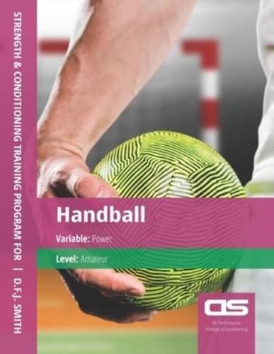 DS Performance - Strength & Conditioning Training Program for Handball, Power, Amateur