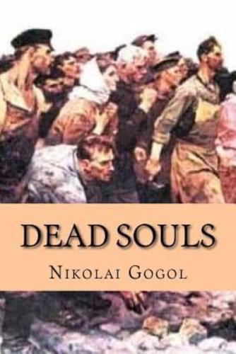 Dead Souls (Classic Edition)