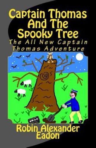 Captain Thomas And The Spooky Tree