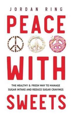 Peace With Sweets