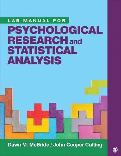 Lab Manual for Psychological Research and Statistical Analysis