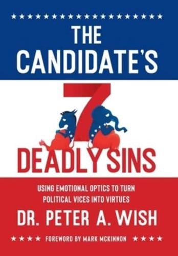 The Candidate's 7 Deadly Sins