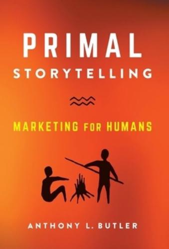 Primal Storytelling