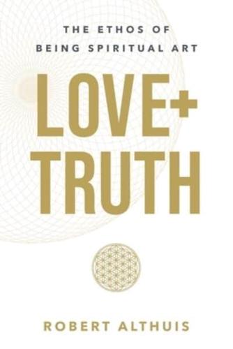 Love + Truth