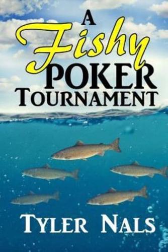 A Fishy Poker Tournament