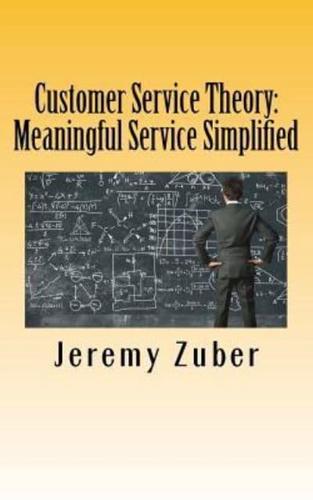 Customer Service Theory