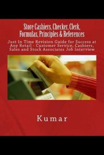 Store Cashiers, Checker, Clerk, Formulas, Principles & References