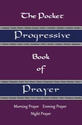 The Pocket Progressive Book of Prayer