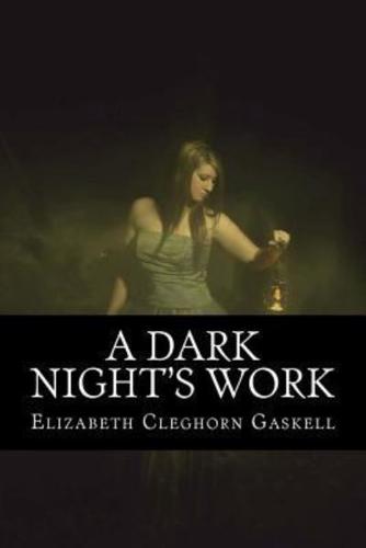 A Dark Night's Work