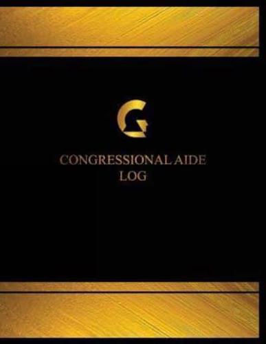 Congressional Aide Log (Log Book, Journal - 125 Pgs, 8.5 X 11 Inches)