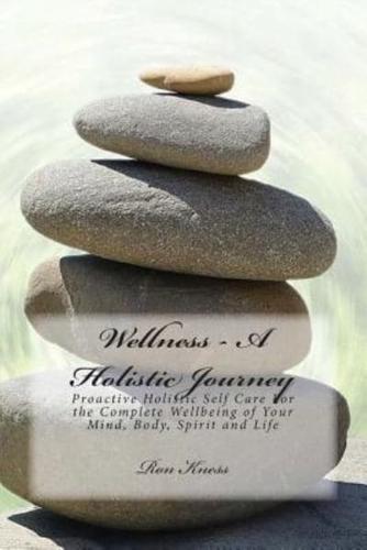 Wellness - A Holistic Journey