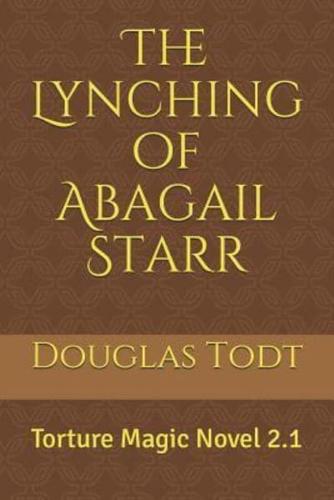 The Lynching of Abagail Starr