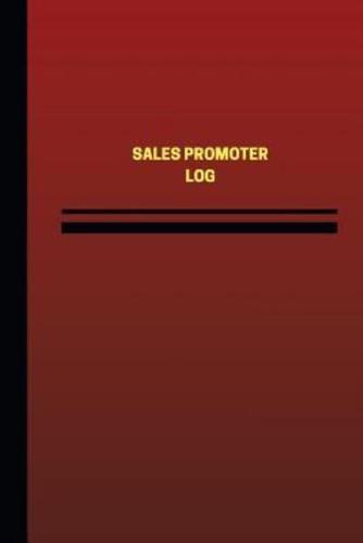 Sales Promoter Log (Logbook, Journal - 124 Pages, 6 X 9 Inches)