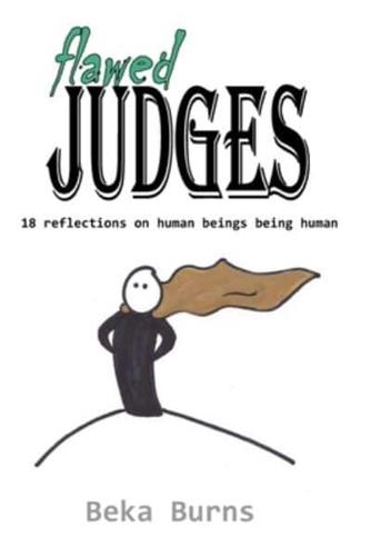 Flawed Judges