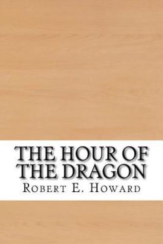 The Hour of the Dragon