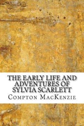 The Early Life and Adventures of Sylvia Scarlett