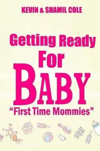 Getting Ready for Baby?