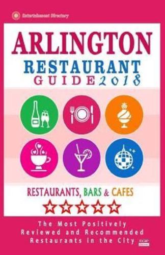 Arlington Restaurant Guide 2018
