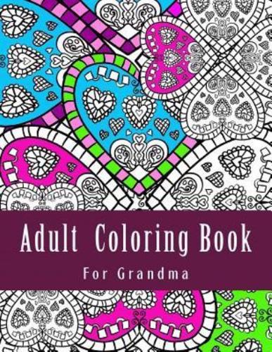 Adult Coloring Book For Grandma