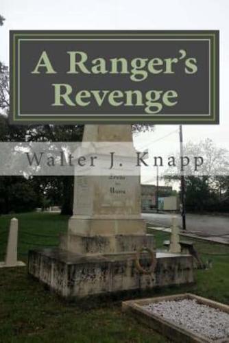 A Ranger's Revenge