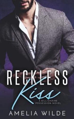 Reckless Kiss