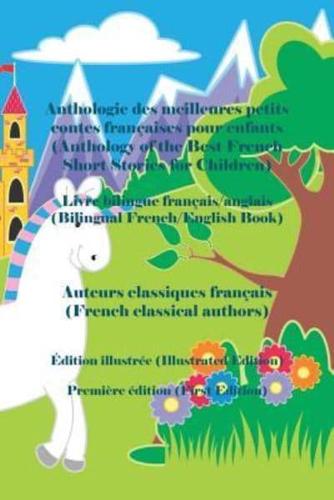 Anthologie Des Meilleures Petits Contes Francaises Pour Enfants