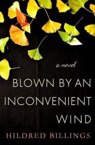 Blown By An Inconvenient Wind
