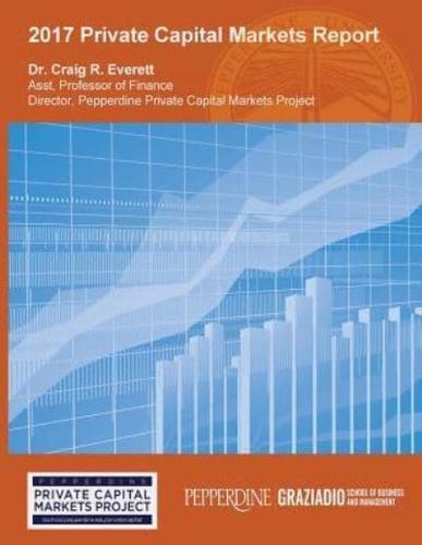 2017 Private Capital Markets Report
