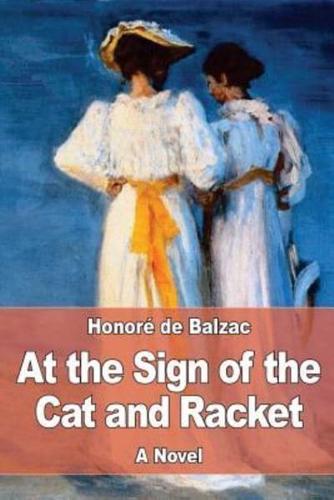 At the Sign of the Cat and Racket