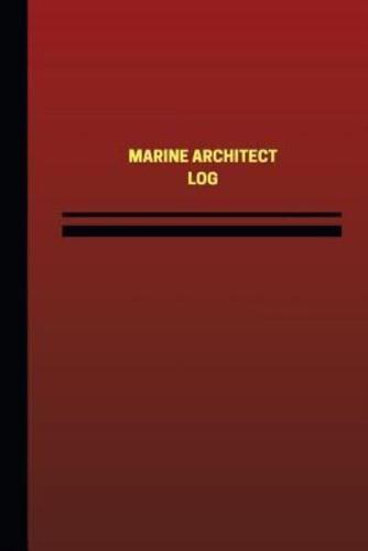 Marine Architect Log (Logbook, Journal - 124 Pages, 6 X 9 Inches)