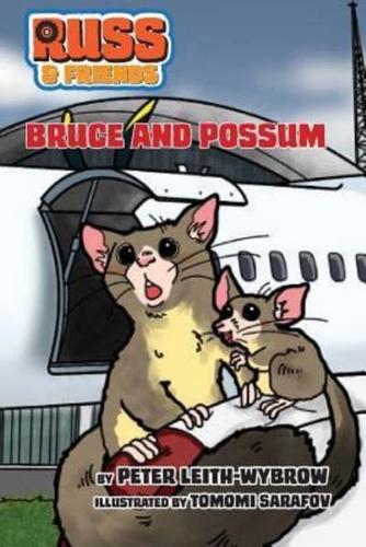 Bruce and the Possum Person