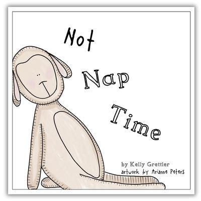 Not Nap Time