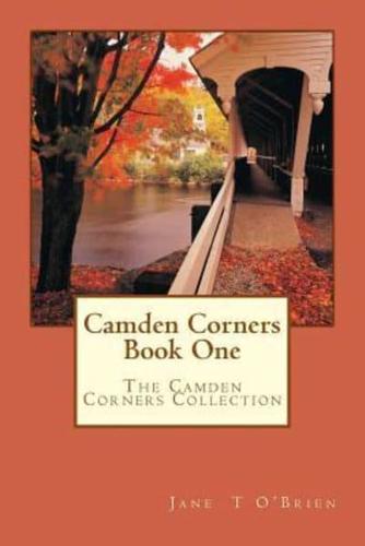 Camden Corners Book One