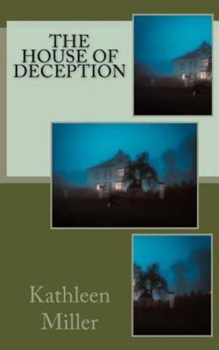 The House of Deception