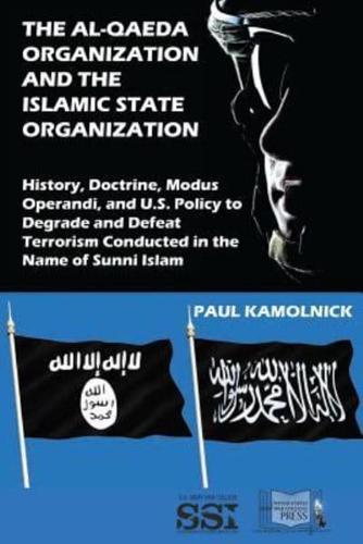 The Al-Qaeda Organization and the Islamic State Organization