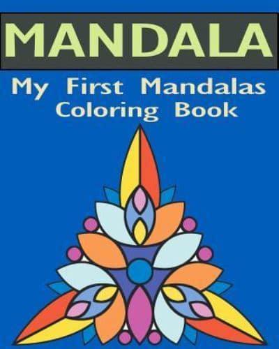 My First Mandalas Coloring Book