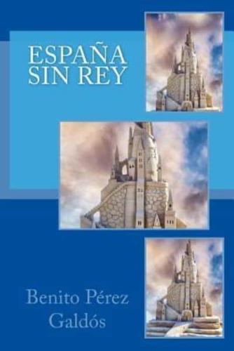 España Sin Rey (Spanish) Edition