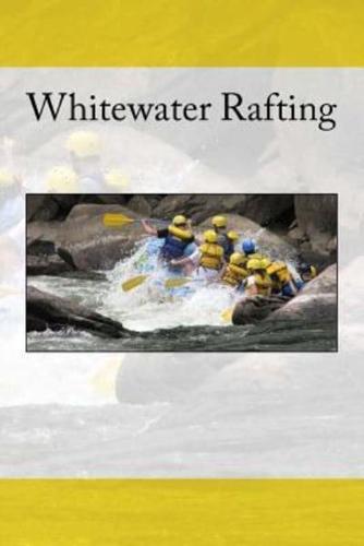 Whitewater Rafting