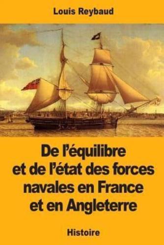 De L'équilibre Et De L'état Des Forces Navales En France Et En Angleterre