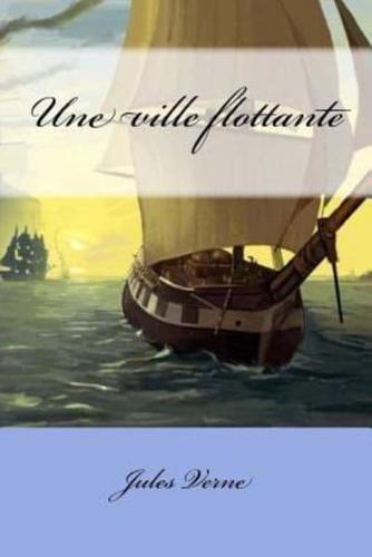 Une Ville Flottante